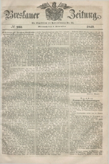 Breslauer Zeitung. 1849, № 260 (7 November) + dod.