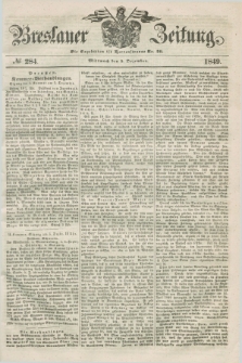 Breslauer Zeitung. 1849, № 284 (5 Dezember) + dod.