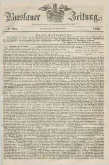 Breslauer Zeitung. 1849, № 288 (9 Dezember) + dod.