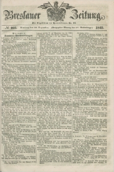 Breslauer Zeitung. 1849, № 295 (18 Dezember) + dod.