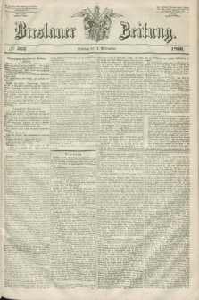 Breslauer Zeitung. 1850, № 303 (1 November) + dod.