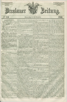 Breslauer Zeitung. 1850, № 316 (14 November)