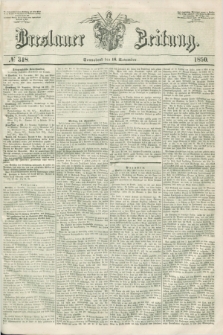 Breslauer Zeitung. 1850, № 318 (16 November) + dod.