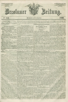 Breslauer Zeitung. 1850, № 343 (11 Dezember) + dod.