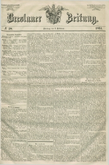 Breslauer Zeitung. 1851, № 38 (7 Februar)