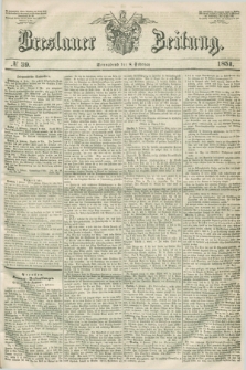 Breslauer Zeitung. 1851, № 39 (8 Februar)
