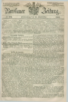 Breslauer Zeitung. 1851, № 252 (11 September) + dod.