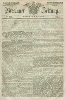 Breslauer Zeitung. 1851, № 307 (5 November) + dod.