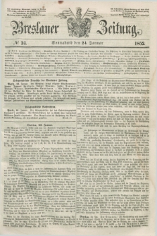 Breslauer Zeitung. 1852, № 24 (24 Januar) + dod.