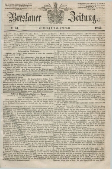Breslauer Zeitung. 1852, № 34 (3 Februar) + dod.