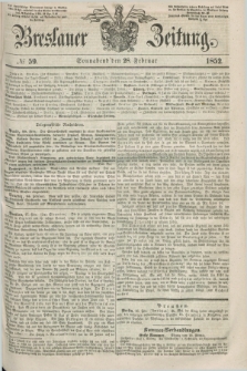 Breslauer Zeitung. 1852, № 59 (28 Februar) + dod.
