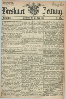 Breslauer Zeitung. 1855, Nr. 347 (28 Juli) - Mittagblatt