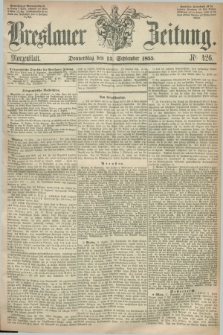 Breslauer Zeitung. 1855, Nr. 426 (13 September) - Morgenblatt + dod.