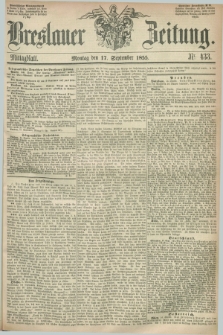 Breslauer Zeitung. 1855, Nr. 433 (17 September) - Mittagblatt