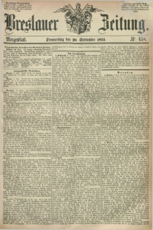 Breslauer Zeitung. 1855, Nr. 438 (20 September) - Morgenblatt + dod.