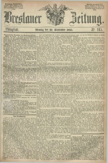 Breslauer Zeitung. 1855, Nr. 445 (24 September) - Mittagblatt