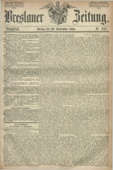 Breslauer Zeitung. 1855, Nr. 453 (28 September) - Mittagblatt