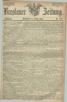 Breslauer Zeitung. 1855, Nr. 461 (3 Oktober) - Mittagblatt