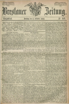 Breslauer Zeitung. 1855, Nr. 464 (5 Oktober) - Morgenblatt + dod.