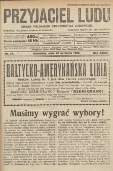 Przyjaciel Ludu : organ Polskiego Stronnictwa Ludowego. 1922, nr 37