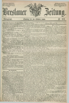 Breslauer Zeitung. 1855, Nr. 483 (16 Oktober) - Mittagblatt