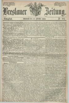 Breslauer Zeitung. 1855, Nr. 485 (17 Oktober) - Mittagblatt