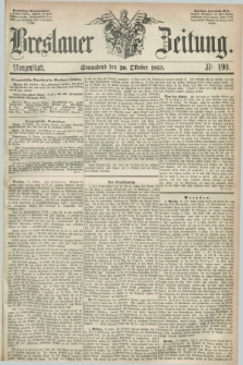 Breslauer Zeitung. 1855, Nr. 490 (20 Oktober) - Morgenblatt + dod.