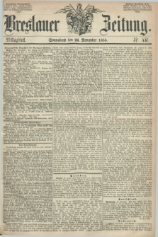 Breslauer Zeitung. 1855, Nr. 551 (24 November) - Mittagblatt