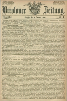 Breslauer Zeitung. 1856, Nr. 9 (6 Januar) - Morgenblatt + dod.