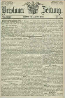 Breslauer Zeitung. 1856, Nr. 13 (9 Januar) - Morgenblatt + dod.