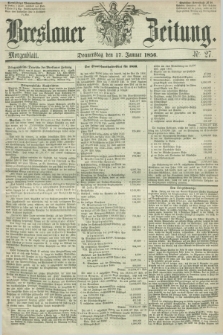 Breslauer Zeitung. 1856, Nr. 27 (17 Januar) - Morgenblatt + dod.