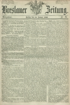 Breslauer Zeitung. 1856, Nr. 29 (18 Januar) - Morgenblatt + dod.