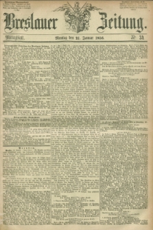 Breslauer Zeitung. 1856, Nr. 34 (21 Januar) - Mittagblatt