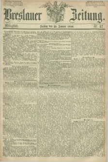 Breslauer Zeitung. 1856, Nr. 42 (25 Januar) - Mittagblatt