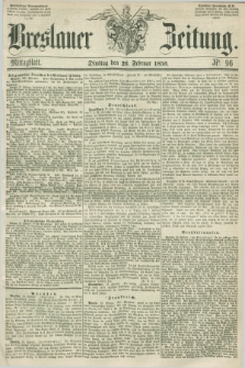 Breslauer Zeitung. 1856, Nr. 96 (26 Februar) - Mittagblatt