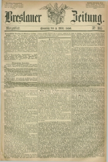 Breslauer Zeitung. 1856, Nr. 105 (2 März) - Morgenblatt + dod.