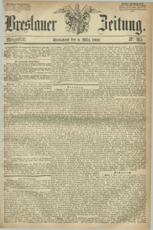 Breslauer Zeitung. 1856, Nr. 115 (8 März) - Morgenblatt