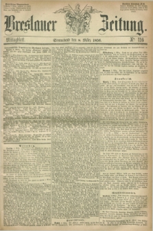 Breslauer Zeitung. 1856, Nr. 116 (8 März) - Mittagblatt
