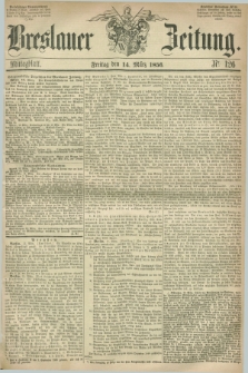 Breslauer Zeitung. 1856, Nr. 126 (14 März) - Mittagblatt