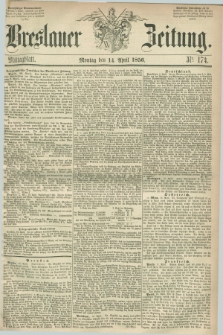 Breslauer Zeitung. 1856, Nr. 174 (14 April) - Mittagblatt