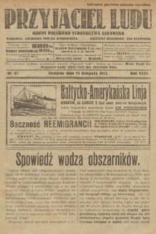 Przyjaciel Ludu : organ Polskiego Stronnictwa Ludowego. 1923, nr 47