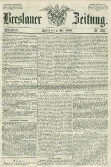 Breslauer Zeitung. 1856, Nr. 202 (2 Mai) - Mittagblatt