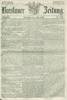 Breslauer Zeitung. 1856, Nr. 204 (3 Mai) - Mittagblatt