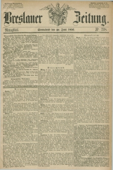 Breslauer Zeitung. 1856, Nr. 298 (28 Juni) - Mittagblatt