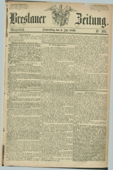 Breslauer Zeitung. 1856, Nr. 305 (3 Juli) - Morgenblatt + dod.