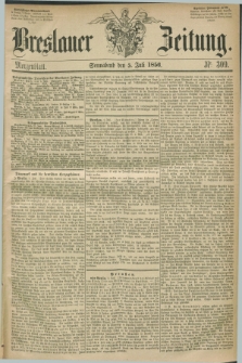 Breslauer Zeitung. 1856, Nr. 309 (5 Juli) - Morgenblatt + dod.