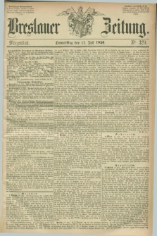 Breslauer Zeitung. 1856, Nr. 329 (17 Juli) - Morgenblatt