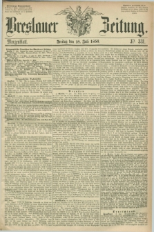 Breslauer Zeitung. 1856, Nr. 331 (18 Juli) - Morgenblatt + dod.