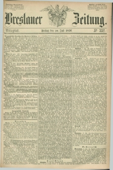 Breslauer Zeitung. 1856, Nr. 332 (18 Juli) - Mittagblatt