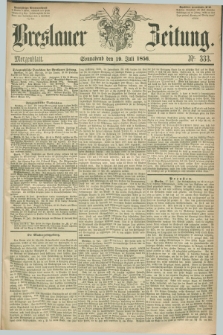Breslauer Zeitung. 1856, Nr. 333 (19 Juli) - Morgenblatt + dod.